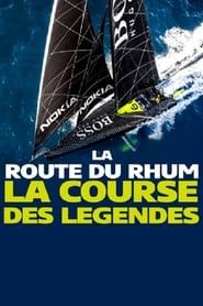 Image La Route du Rhum : La course des légendes