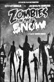 Zombies In The Snow series tv