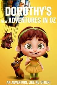 Dorothy's New Adventures in Oz 2022 streaming