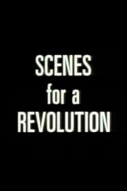 Scenes For A Revolution series tv