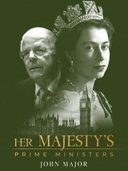 Her Majesty's Prime Ministers: John Major (2023)