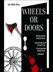 Wheels or Doors series tv