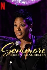 Sommore: Queen Chandelier series tv