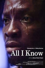 All I Know (2022)