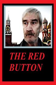 The Red Button (2011)