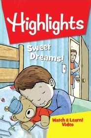 Image Highlights Watch & Learn!: Sweet Dreams!