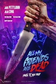 #AMFAD: All My Friends Are Dead series tv