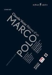 Reves d'un Marco Polo series tv