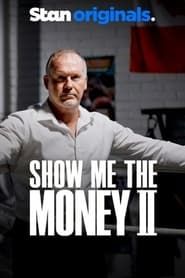 Show Me The Money II series tv