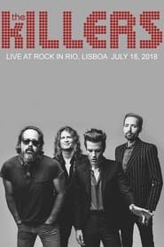 watch The Killers: Live at Rock in Rio, Lisboa