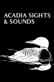 Acadia Sights & Sounds series tv