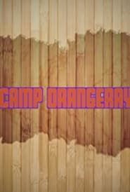 Camp OrangeRay (2022)