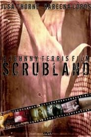 Scrubland (2009)