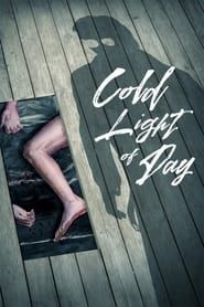 Cold Light of Day series tv
