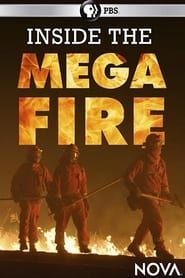Inside The Megafire series tv