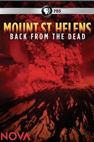 Mt. St. Helens Back From the Dead series tv