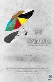 7+1 Fragments series tv