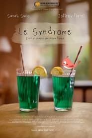 Le Syndrome 2023 streaming