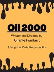 Oil 2000 series tv