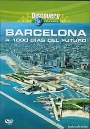 Barcelona: A 1000 días del futuro series tv