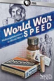 World War Speed: The Drugs That Won WWII series tv