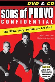 Sons of Provo: Confidential 2007 streaming