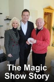 The Magic Show Story series tv