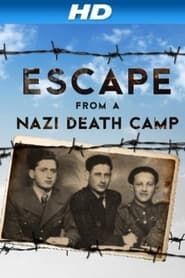 Escape From a Nazi Death Camp series tv