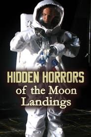 Hidden Horrors of the Moon Landings series tv