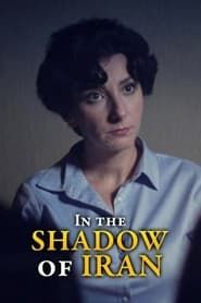 In the Shadow of Iran series tv