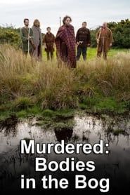 Image Murdered: The Bodies in the Bog