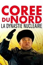 Corée du Nord, la dynastie nucléaire series tv