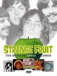 Image Strange Fruit - The Beatles' Apple Records 2012