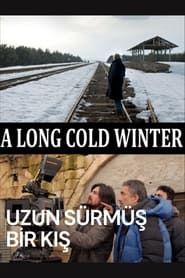 A Long Cold Winter series tv