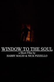 Window to the Soul series tv
