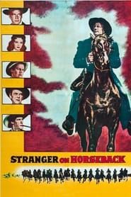 Stranger on Horseback series tv