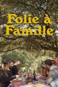 Folie à Famille series tv
