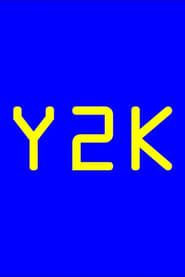 watch Y2K