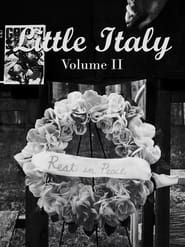 Little Italy: Volume II series tv