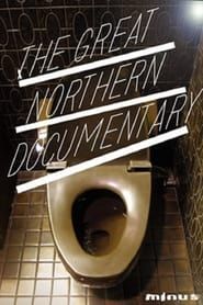 The Great Northern Documentary series tv