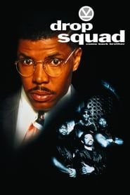 Drop Squad 1994 streaming