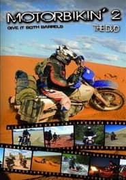 Motorbikin' 2: Give it Both Barrels series tv