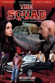 The Squad: Rise of the Chicano Squad-hd