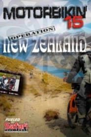 Motorbikin' 15: Operation New Zealand series tv