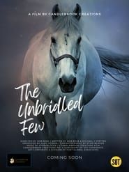 The Unbridled Few 2023 streaming