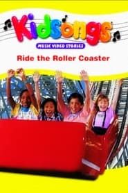 Image Kidsongs: Ride the Roller Coaster 1990