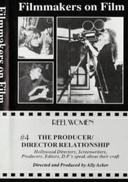 The Producer/Director Relationship series tv