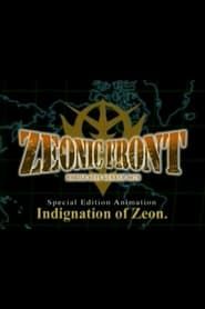 Mobile Suit Gundam: Zeonic Front - Indignation of Zeon. series tv
