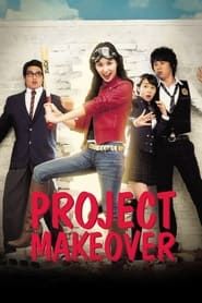 Project Makeover series tv