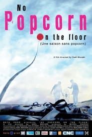 No Popcorn on the Floor series tv